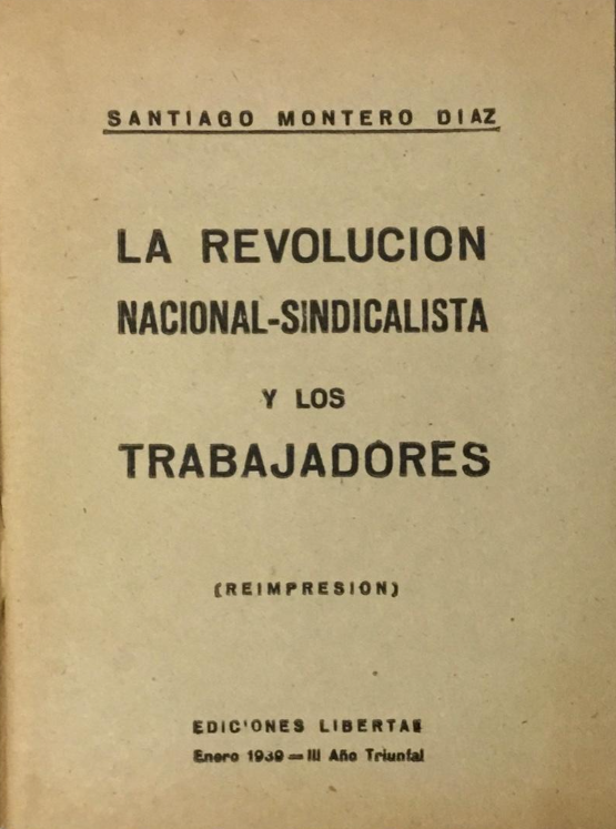 La Revolución Naciona-Sindicalista y los trabajadores