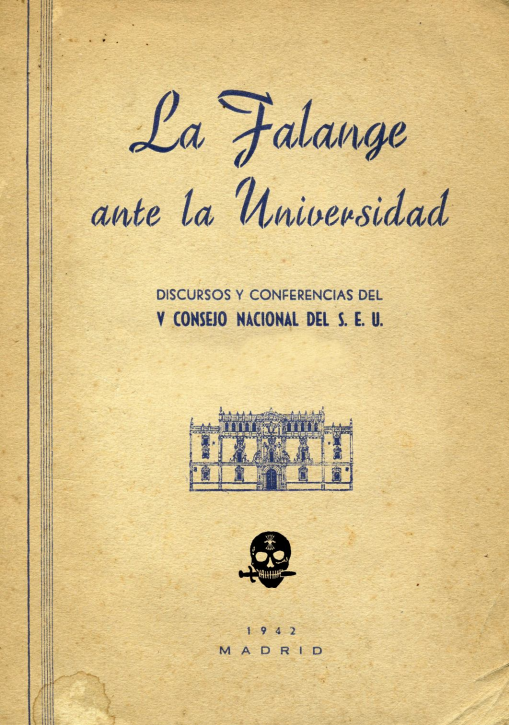 La Falange ante la Universidad
