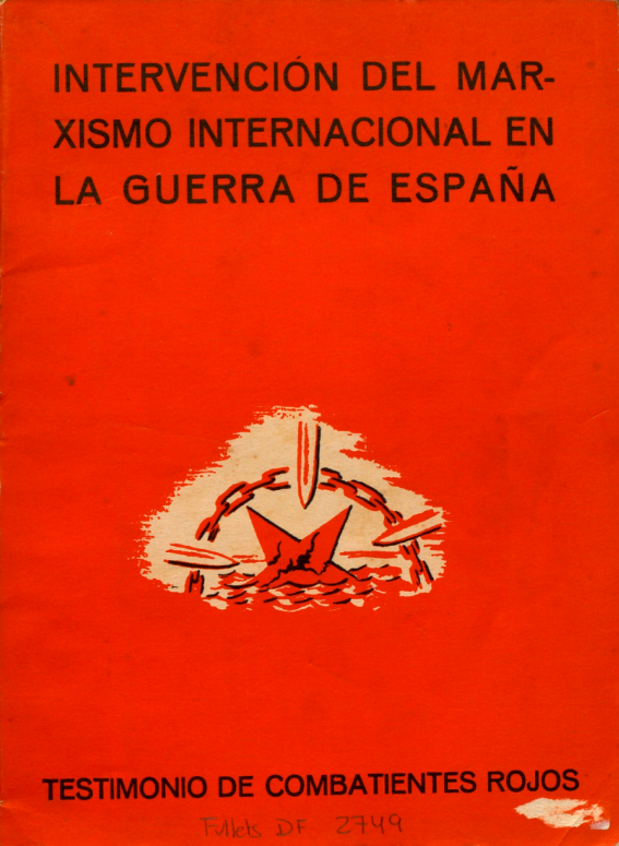 Intervención del Marxismo Internacional en la guerra de España