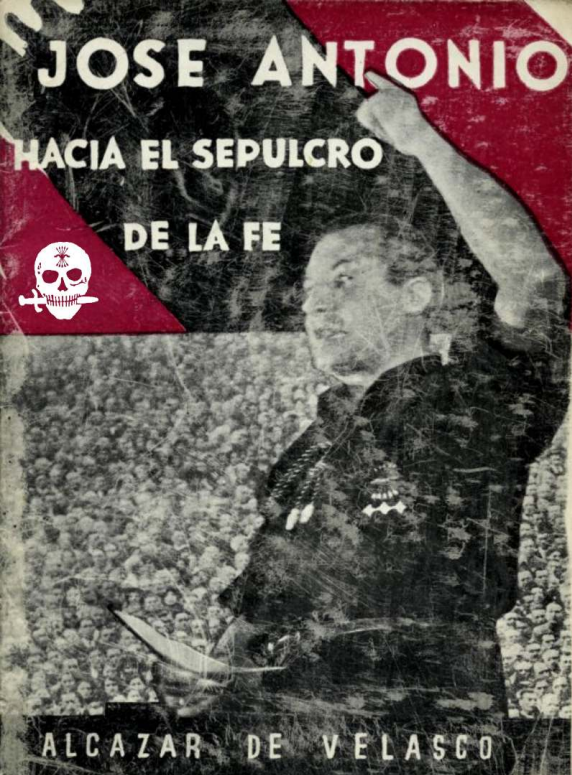 José Antonio hacia el sepulcro de la Fe