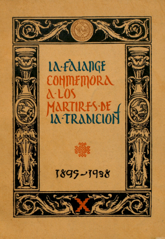 La Falange conmemora a los mártires de La Tradición